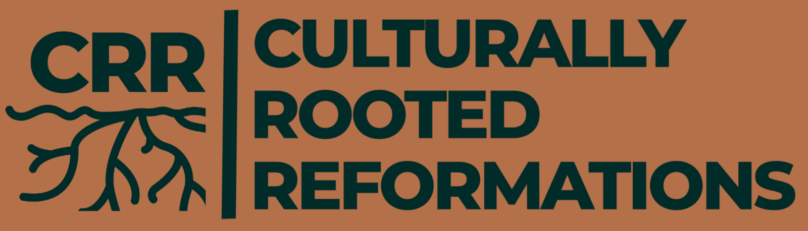 Culturally Rooted Reformations